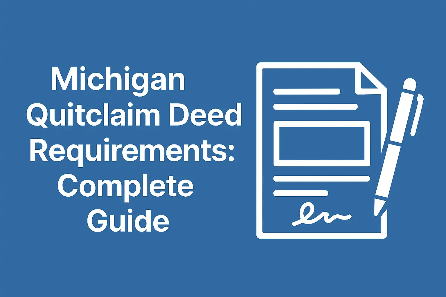 Quitclaim Deed Guide Michigan